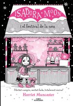 LA ISADORA MOON I EL FESTIVAL DE LA NEU GRANS HISTORIES DE L