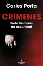 CRIMENES SIETE HISTORIAS DE OSCURIDAD