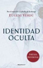 IDENTIDAD OCULTA