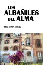 Los albañiles del alma