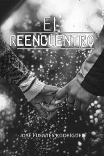 EL REENCUENTRO