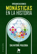 Organizaciones monásticas en la historia (3ª Ed.)