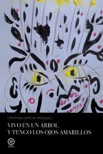 Vivo en un árbol y tengo los ojos amarillos