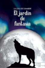 EL JARDÍN DE FANTASÍA