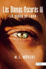 LAS DAMAS OSCURAS III