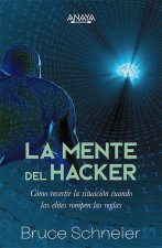 LA MENTE DEL HACKER COMO REVERTIR LA SITUACION CUANDO LAS E