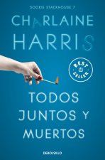 TODOS JUNTOS Y MUERTOS SOOKIE STACKHOUSE 7