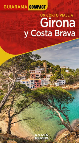 Girona y Costa Brava