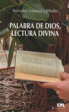 PALABRA DE DIOS LECTURA DIVINA