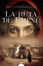 LA RUTA DE EMINE