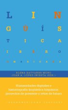 HUMANIDADES DIGITALES E HISTORIOGRAFIA LINGÜISTICA HISPANICA