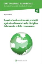 contratto di cessione dei prodotti agricoli e alimentari nella disciplina del mercato e della concorrenza
