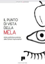 punto di vista della mela. Storie, politiche e pratiche della Contact Improvisation