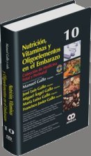 GALLO 10 NUTRICION VITAMINAS Y OLIGOELEMENTOS EN EL EMBARAZ