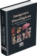 SILVERMAN IMAGENES DE ONCOLOGICAS UN ENFOQUE MULTIDISCIPLI
