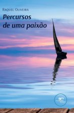 PERCURSOS DE UMA PAIXÇO