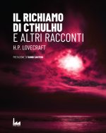 richiamo di Cthulhu. E altri racconti
