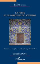 La Perse et les origines du soufisme