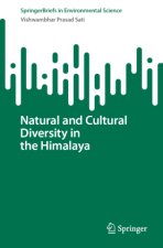 Natural and Cultural Diversity in the Himalaya
