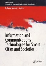 Information and Communications Technologies for Smart Cities and Societies