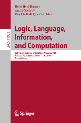 Logic, Language, Information, and Computation