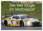 Die Vier Ringe im Motorsport (Wandkalender 2024 DIN A3 quer), CALVENDO Monatskalender