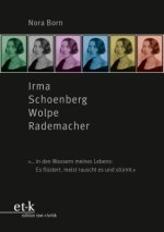 Irma Schoenberg Wolpe Rademacher