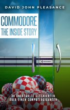 Commodore: The Inside Story