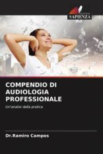COMPENDIO DI AUDIOLOGIA PROFESSIONALE