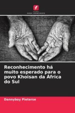 Reconhecimento há muito esperado para o povo Khoisan da África do Sul