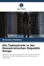 Die Todesstrafe in der Demokratischen Republik Kongo