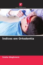 Índices em Ortodontia