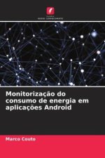 Monitorizaç?o do consumo de energia em aplicaç?es Android