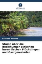 Studie über die Beziehungen zwischen burundischen Flüchtlingen und Gastgemeinden