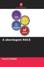 A abordagem ROCE