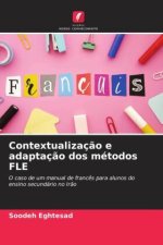 Contextualizaç?o e adaptaç?o dos métodos FLE