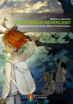 Promised Neverland. L’immaginario letterario di Kaiu Shirai e Posuka Demizu