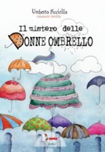 mistero delle donne ombrello
