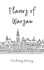 Flavors of Warsaw