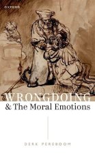 Wrongdoing and the Moral Emotions (Paperback)