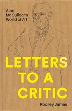 Letters to a Critic