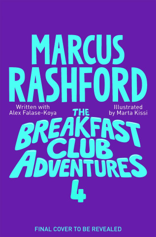 Breakfast Club Adventures 4 (Marcus Rashford)(Brožovaná)