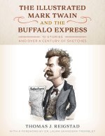 Illustrated Mark Twain and the Buffalo Express