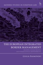 Human Rights Obligations and The European Integrated Border Management