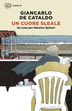 cuore sleale. Un caso per Manrico Spinori