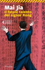 fatale talento del signor Rong