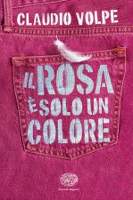 rosa è solo un colore