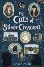 CATS OF SILVER CRESCENT