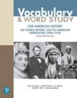 Vocabulary and Word Study for American History: The World Before 1600 to American Imperialism (1890-1920)