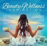 Beauty & Wellness Inspiration